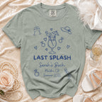 Comfort Colors t-shirt with "Last Splash, Sarah's Bach, Malibu CA Summer 2026 Bride to be" design.