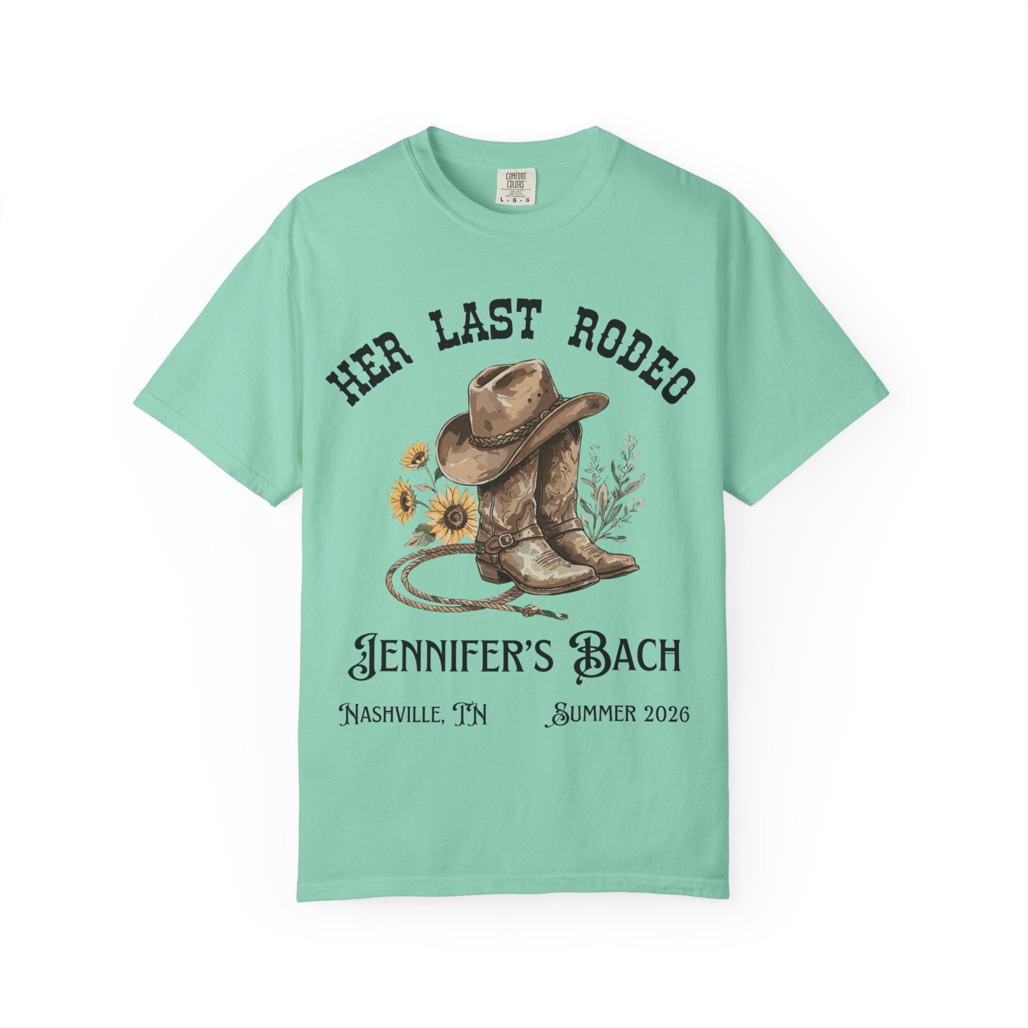 "Her Last Rodeo" t-shirt with cowboy boots and sunflowers, for Jennifer's Bach.