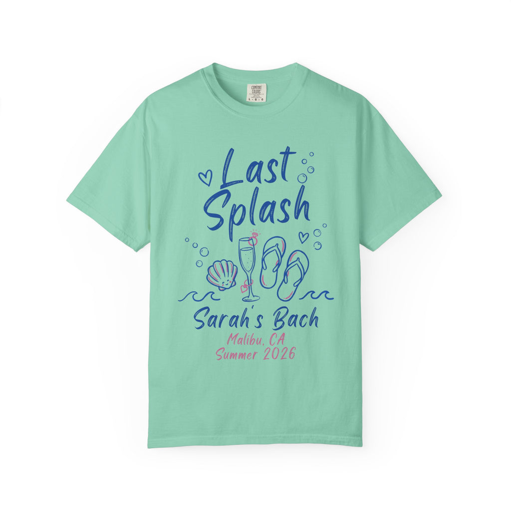 T-shirt with "Last Splash Sarah's Bach Malibu, CA Summer 2026" graphic.