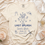 Last Splash Sarah's Bach Malibu CA Summer 2026 Bride to be t-shirt.