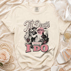 T-shirt with skeleton bride and groom graphic and text "Til Death I Do Forever & Ever".