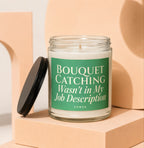 Candid Jar Candle "Bouquet Catching Wasn't in My Job Description"
