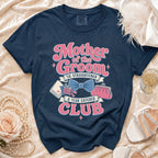 Mother of the Groom Tie Straightener & Tear Catcher Club shirt.