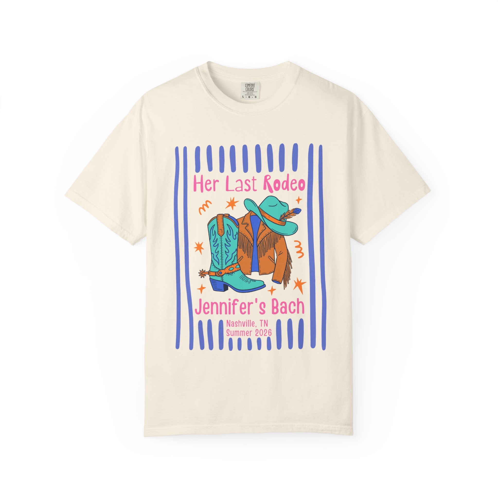 Cream t-shirt graphic with cowboy hat, boots, and "Her Last Rodeo Jennifer's Bach Nashville, TN Summer 2026".