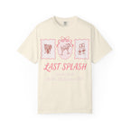 Cream t-shirt with "Last Splash Sarah's Bach Malibu CA Summer 2026" text.