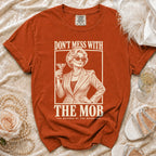 Orange t-shirt with "Don't Mess With The Mob Mother of the Bride" graphic.