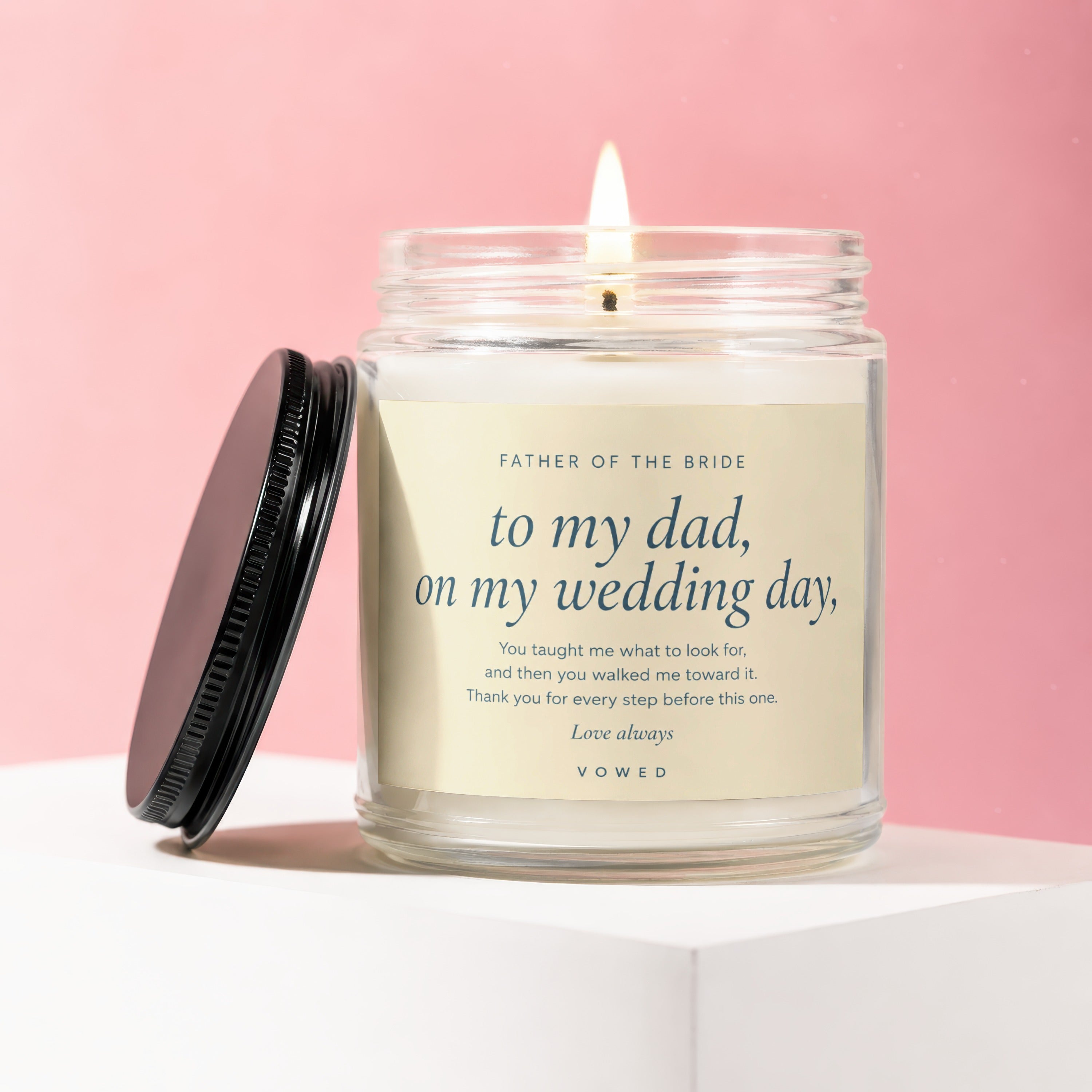 Candle with text for Father of the Bride: "to my dad, on my wedding day".