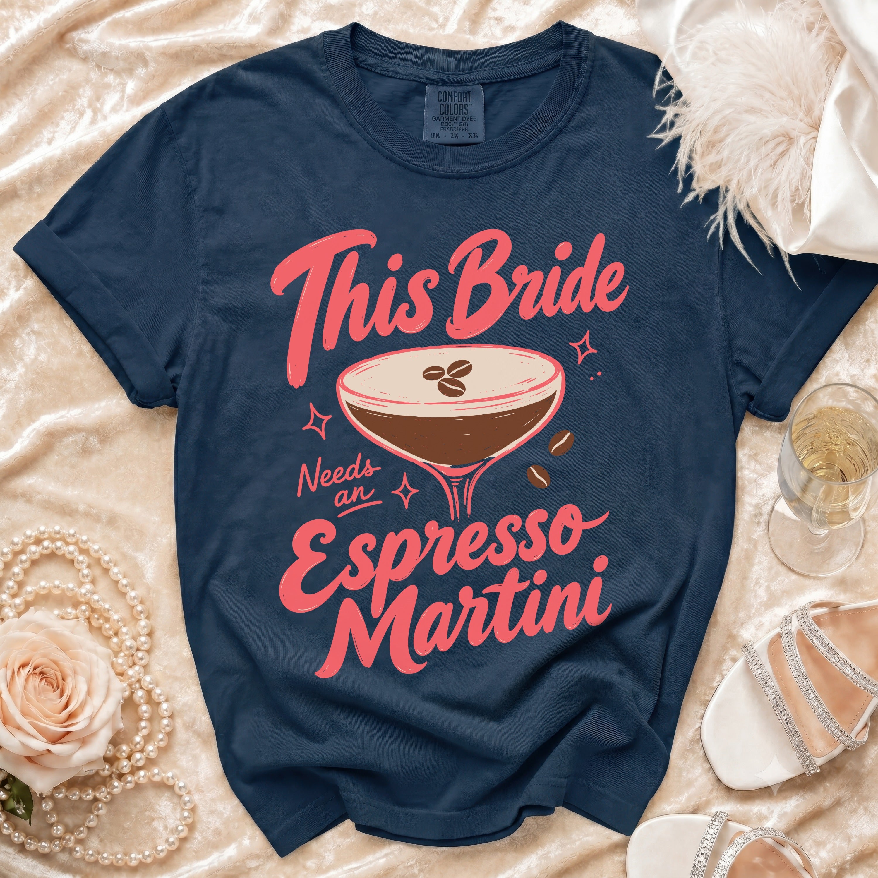 Navy t-shirt with "This Bride Needs an Espresso Martini" graphic.