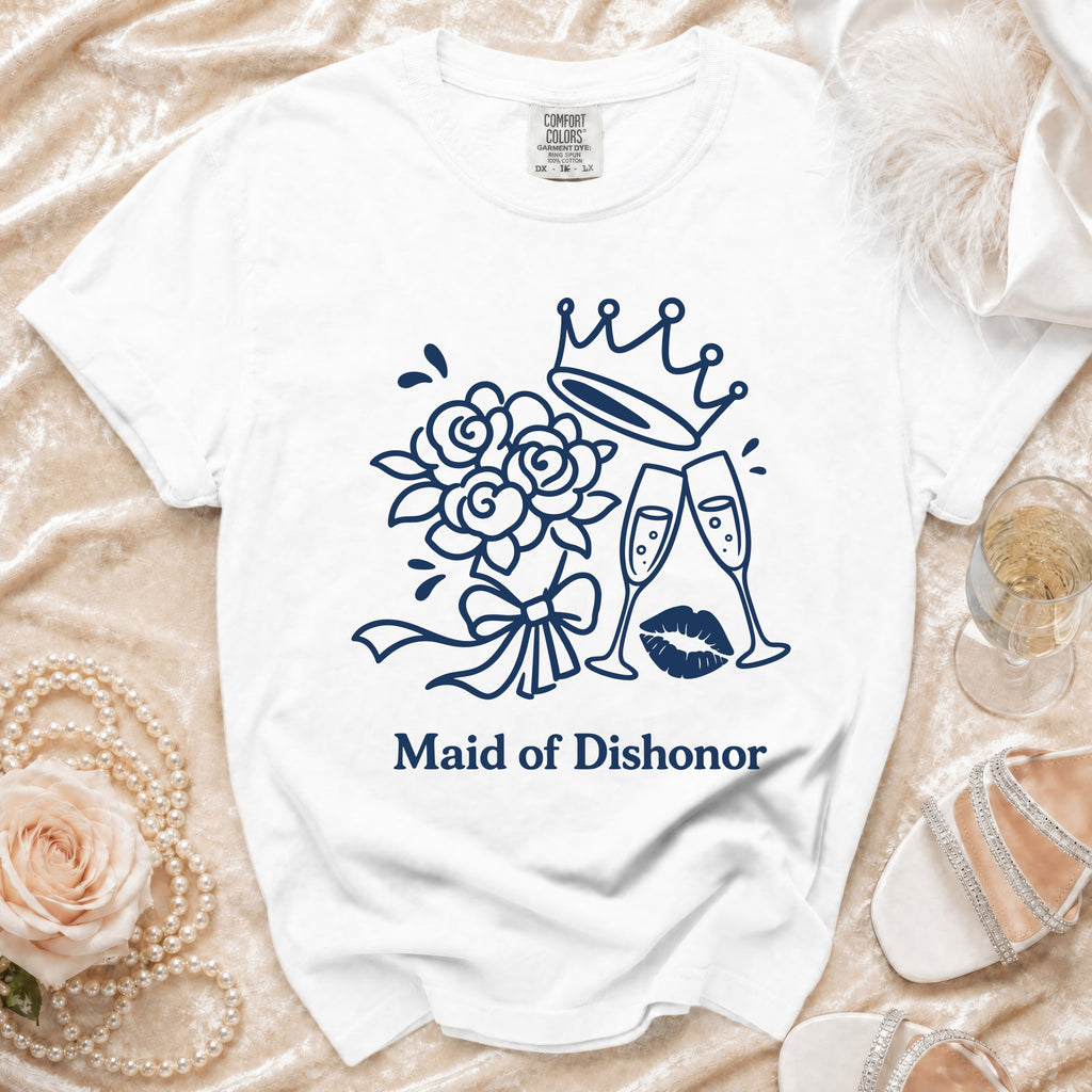 White t-shirt with dark blue "Maid of Dishonor" text and graphic.
