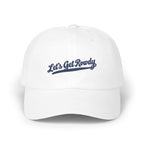 A white baseball cap with blue embroidered text reading Let's Get Rowdy centered on the front.
