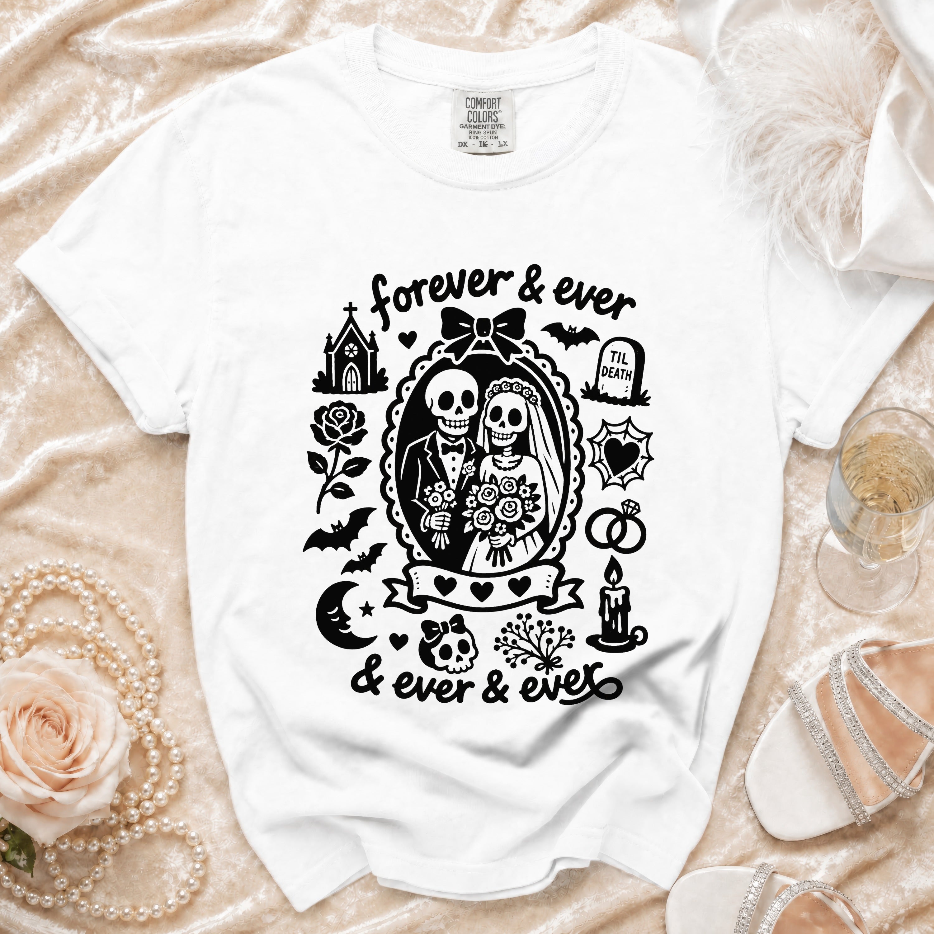 White t-shirt with skeleton bride and groom graphic, "forever & ever" text.