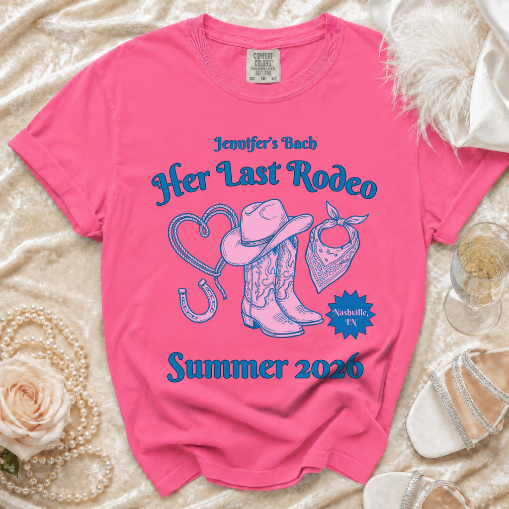 Pink t-shirt with "Jennifer's Bach Her Last Rodeo Nashville, TN Summer 2026" and Western graphics.