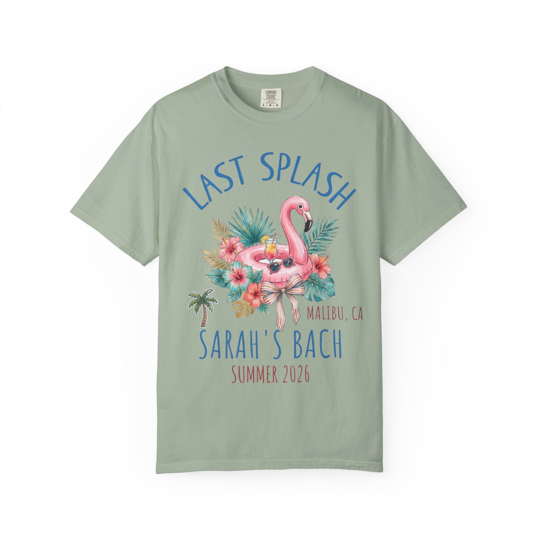 Green t-shirt with "Last Splash Sarah's Bach Summer 2026" and flamingo graphic.