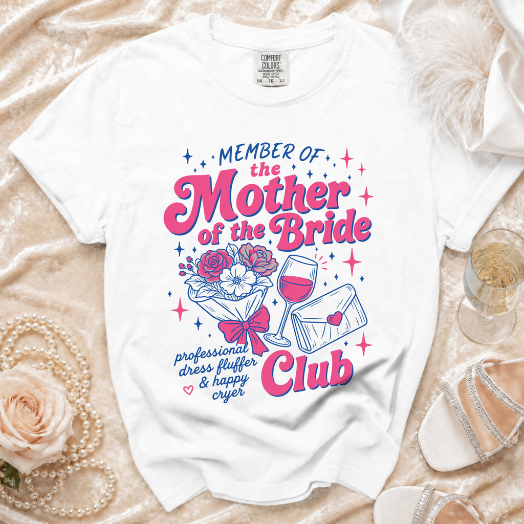 White t-shirt with "Member of the Mother of the Bride Club" and floral design.