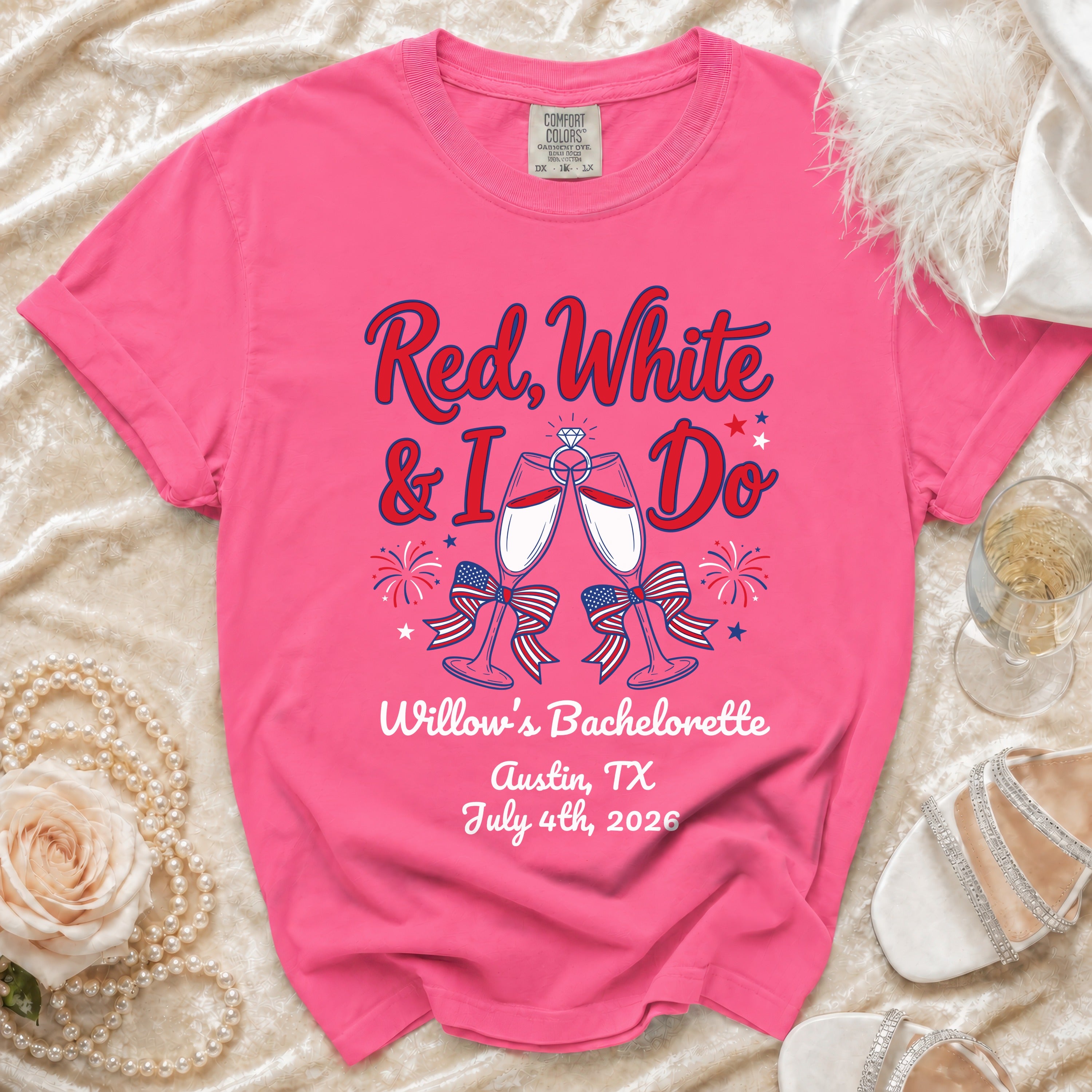 Pink t-shirt with "Red, White & I Do" and bachelorette details.