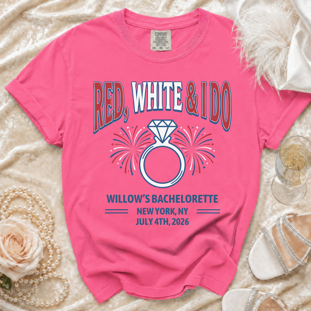 Pink t-shirt with "Red, White & I Do" and bachelorette details.