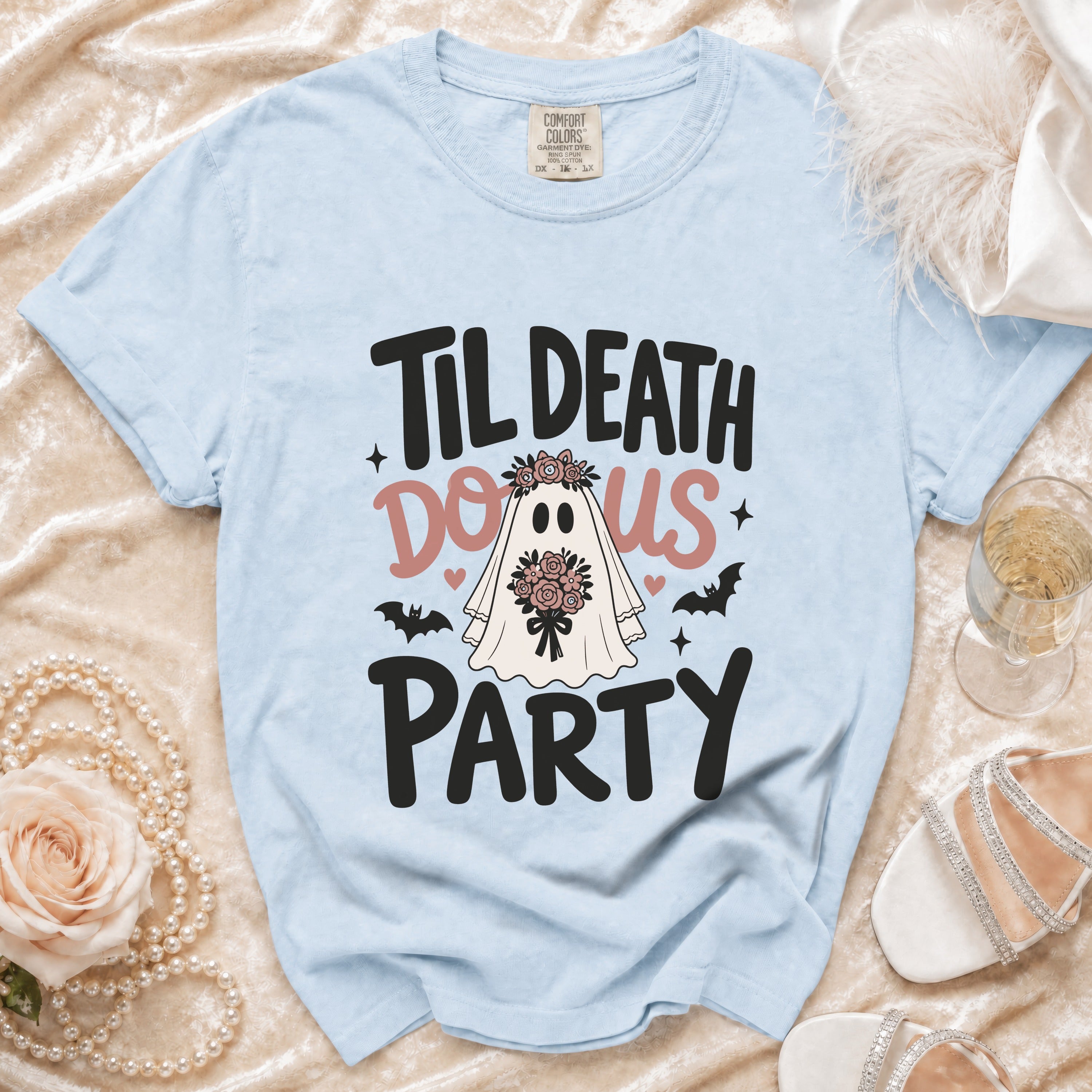 Light blue t-shirt with "Til Death Do Us Party" text and ghost bride graphic.
