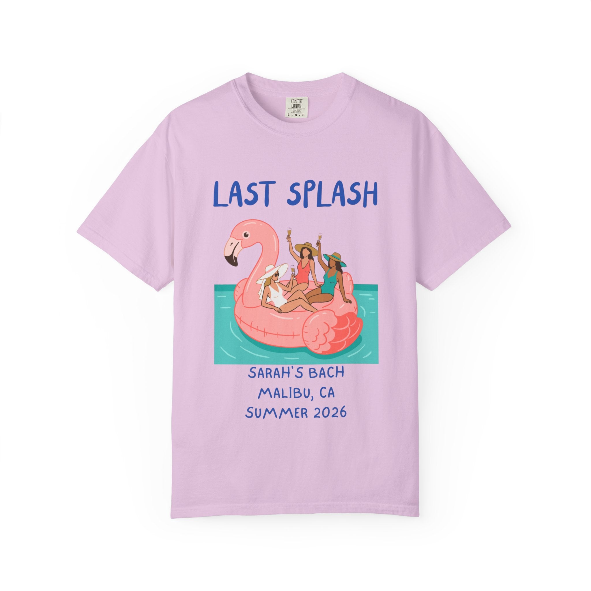 Pink t-shirt with "Last Splash" text and women on a flamingo float.