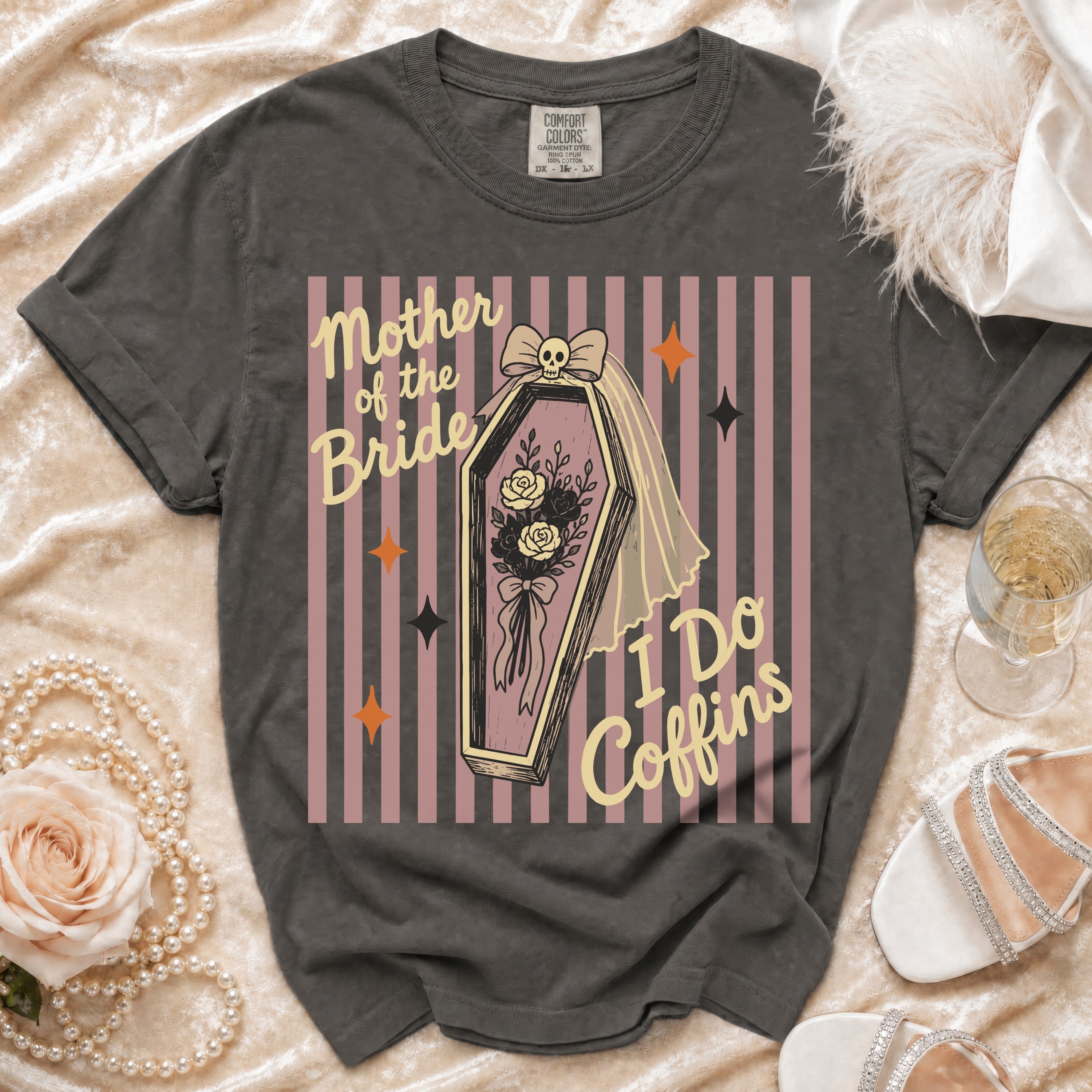 "Mother of the Bride I Do Coffins" graphic t-shirt with coffin and skull design.