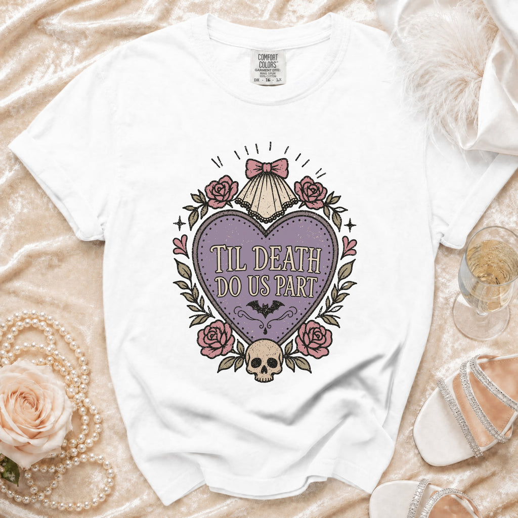 White t-shirt with a heart-shaped graphic that reads "Til Death Do Us Part."