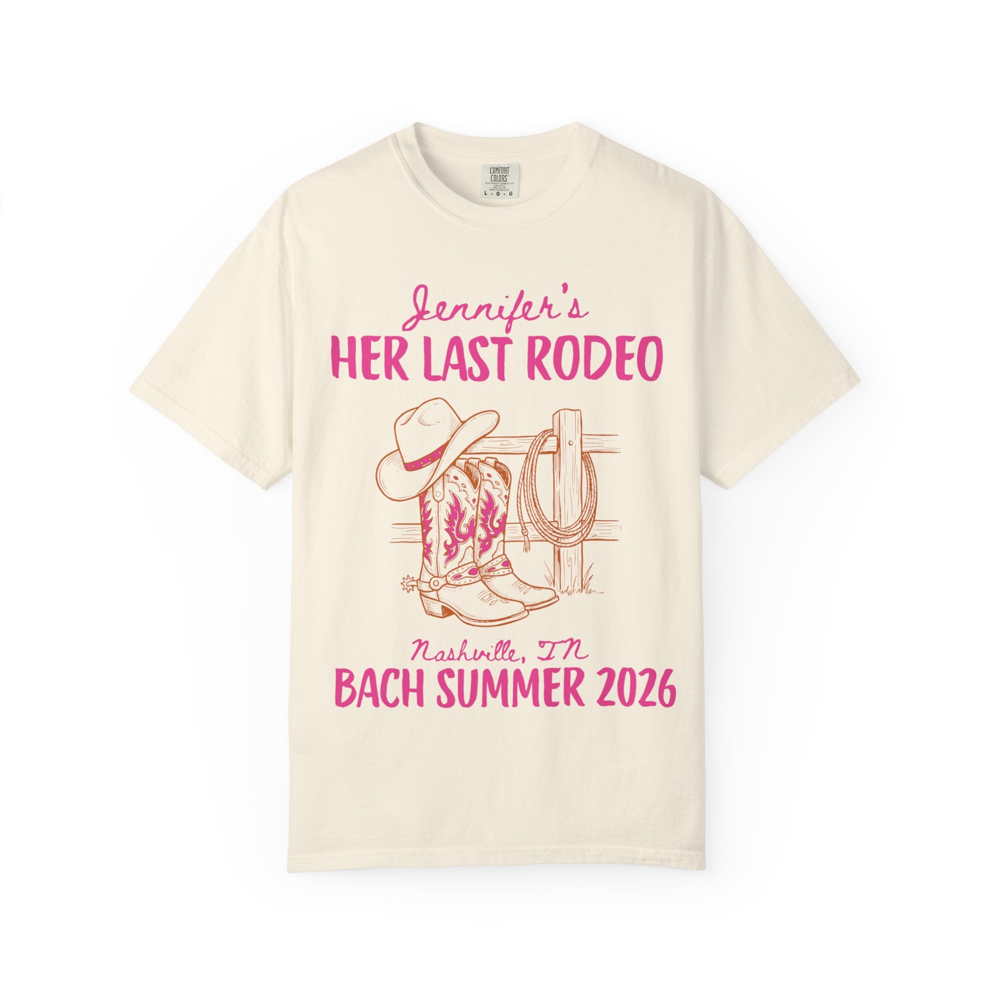 T-shirt with cowboy boots, hat, rope, and text "Jennifer's Her Last Rodeo, Nashville, TN Bach Summer 2026".