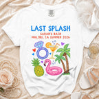 "Last Splash Sarah's Bach Malibu, CA Summer 2026" graphic tee with pineapple, flamingo, and cocktails.