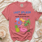 Coral t-shirt with "Last Splash Sarah's Bach Malibu CA Summer 2026" and graphics.