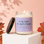 Candle with label "to my sister, my maid of honor" and sentiment.