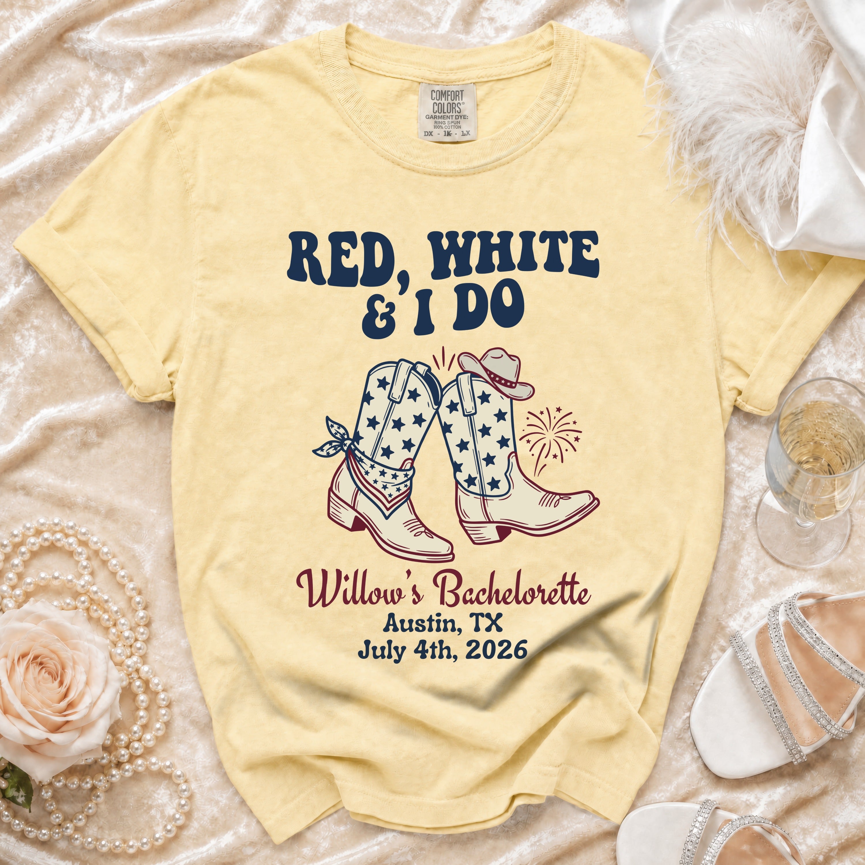 Red, White & I Do bachelorette t-shirt with cowboy boots, Austin, TX, July 4th, 2026.