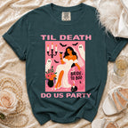 Teal t-shirt with "Til Death Do Us Party" graphic featuring a bride and spooky elements.