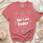 Rose-colored t-shirt with "Her Last Rodeo" design for Nashville, TN, Summer 2026.