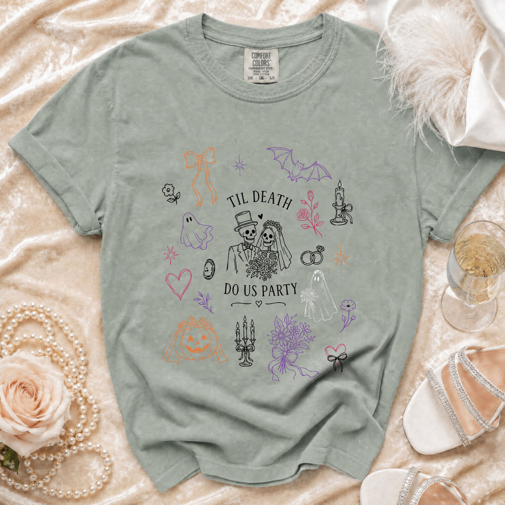 T-shirt with "Til Death Do Us Party" text and skeleton bride and groom illustration.