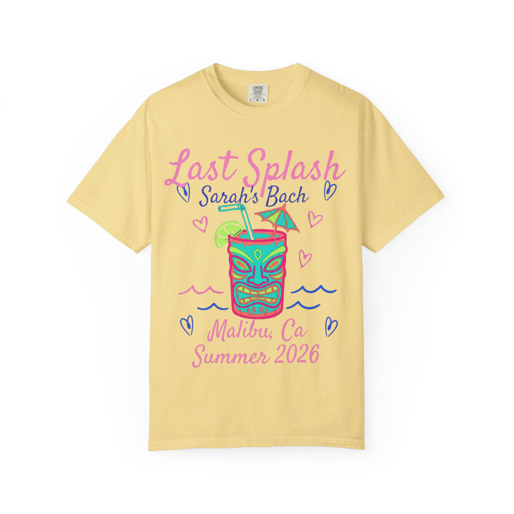 Yellow t-shirt with "Last Splash Sarah's Bach Malibu Ca Summer 2026" and tiki graphic.