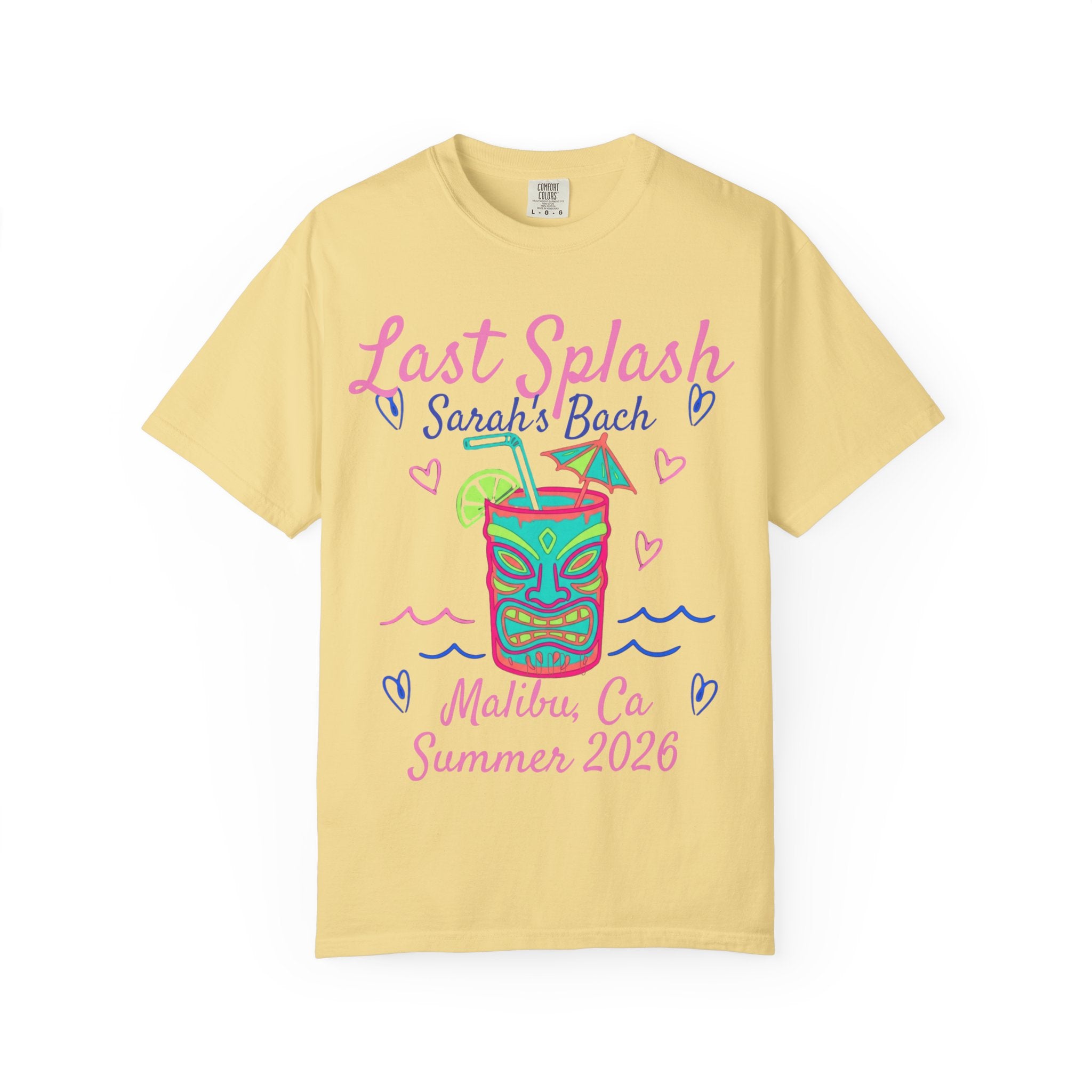 Yellow t-shirt with "Last Splash Sarah's Bach Malibu Ca Summer 2026" and tiki graphic.