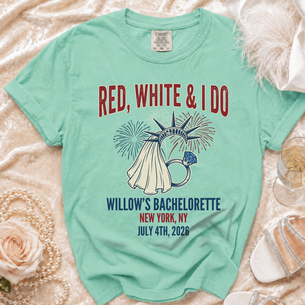 Red, White & I Do Willow's Bachelorette t-shirt, New York, July 4th, 2026.