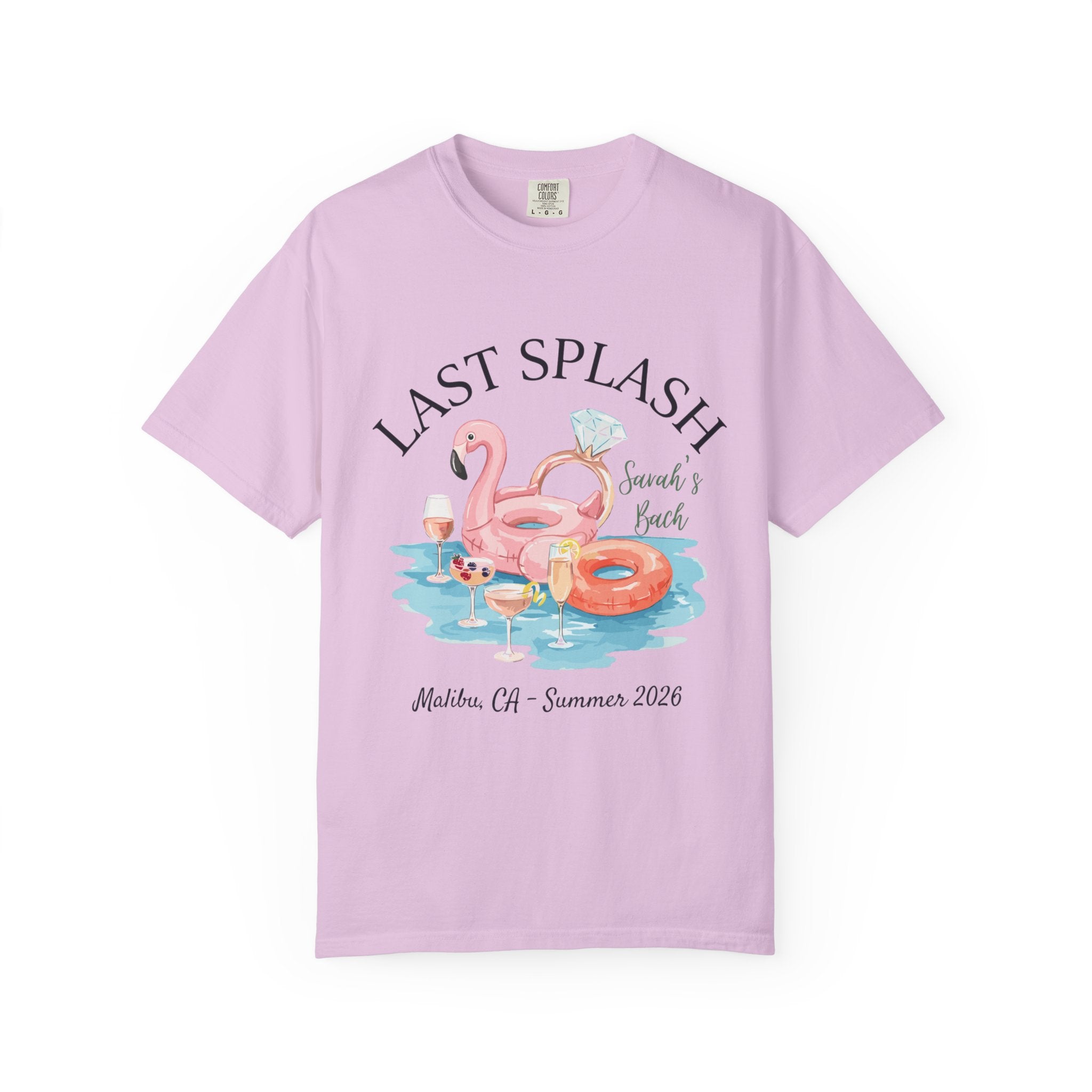 Last Splash graphic on a pink t-shirt with "Sarah's Bach Malibu, CA Summer 2026".