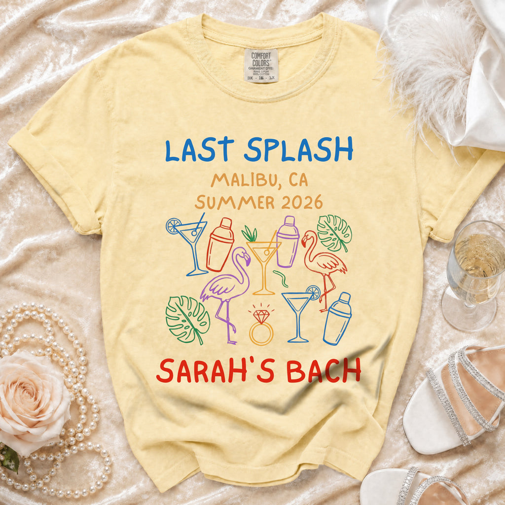Yellow t-shirt with "Last Splash Malibu CA Summer 2026 Sarah's Bach" and colorful graphics.