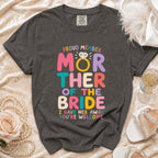 Gray t-shirt with colorful "Proud Member Mother of the Bride" text and ring graphic.