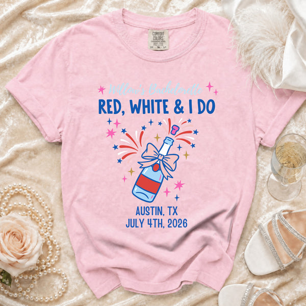 Willow's Bachelorette: Red, White & I Do T-Shirt in Blossom