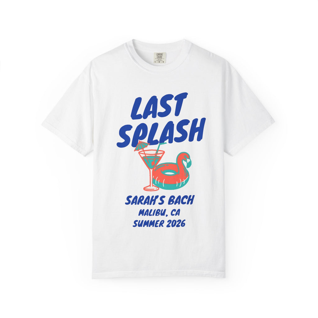 White t-shirt with "Last Splash Sarah's Bach Summer 2026" text and a cocktail.