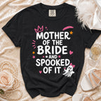 Black t-shirt with "Mother of the Bride and Spooked of It" Halloween graphic.