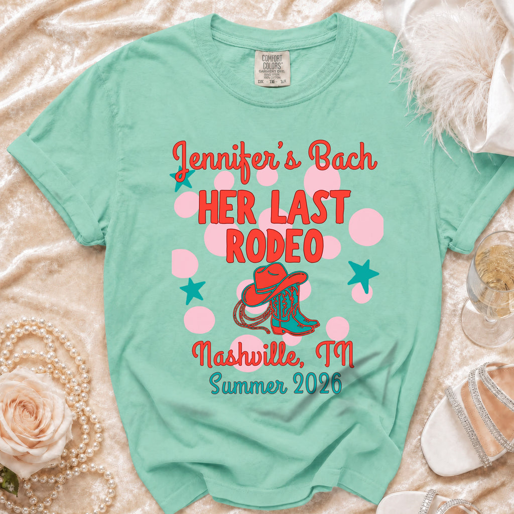 "Jennifer's Bach Her Last Rodeo" text on a mint green t-shirt with Western motifs.