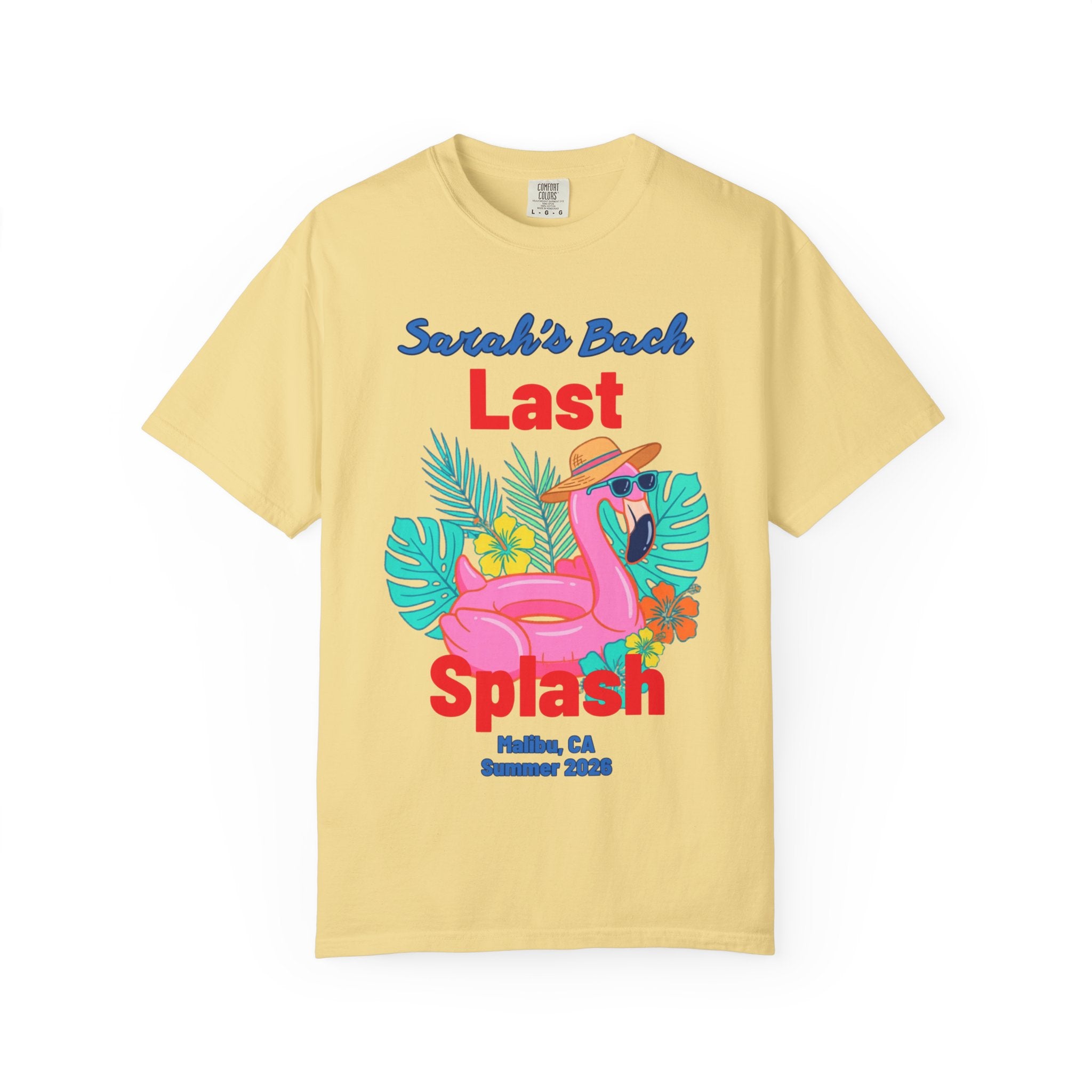 Sarah's Bach Last Splash flamingo graphic with text for Malibu, CA Summer 2023.