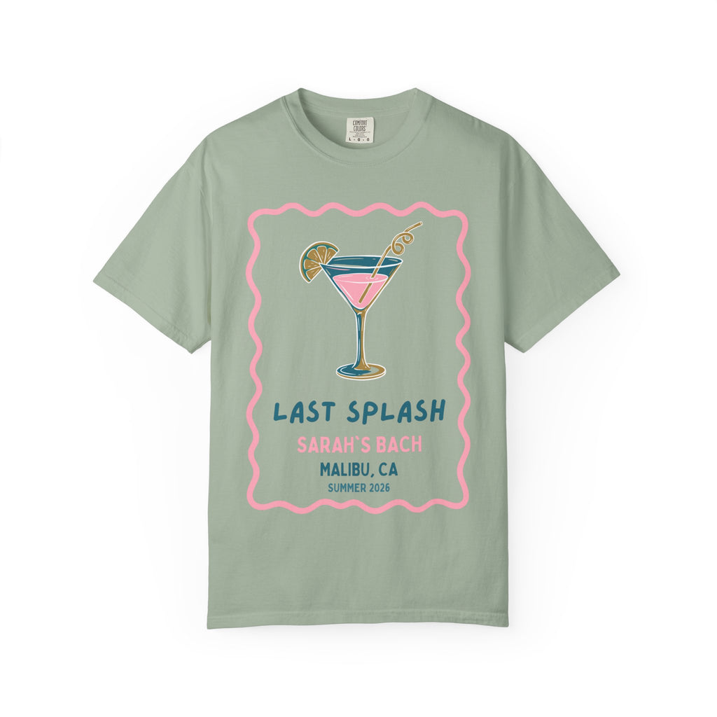 T-shirt with "Last Splash Sarah's Bach Malibu, CA Summer 2026" text and cocktail graphic.