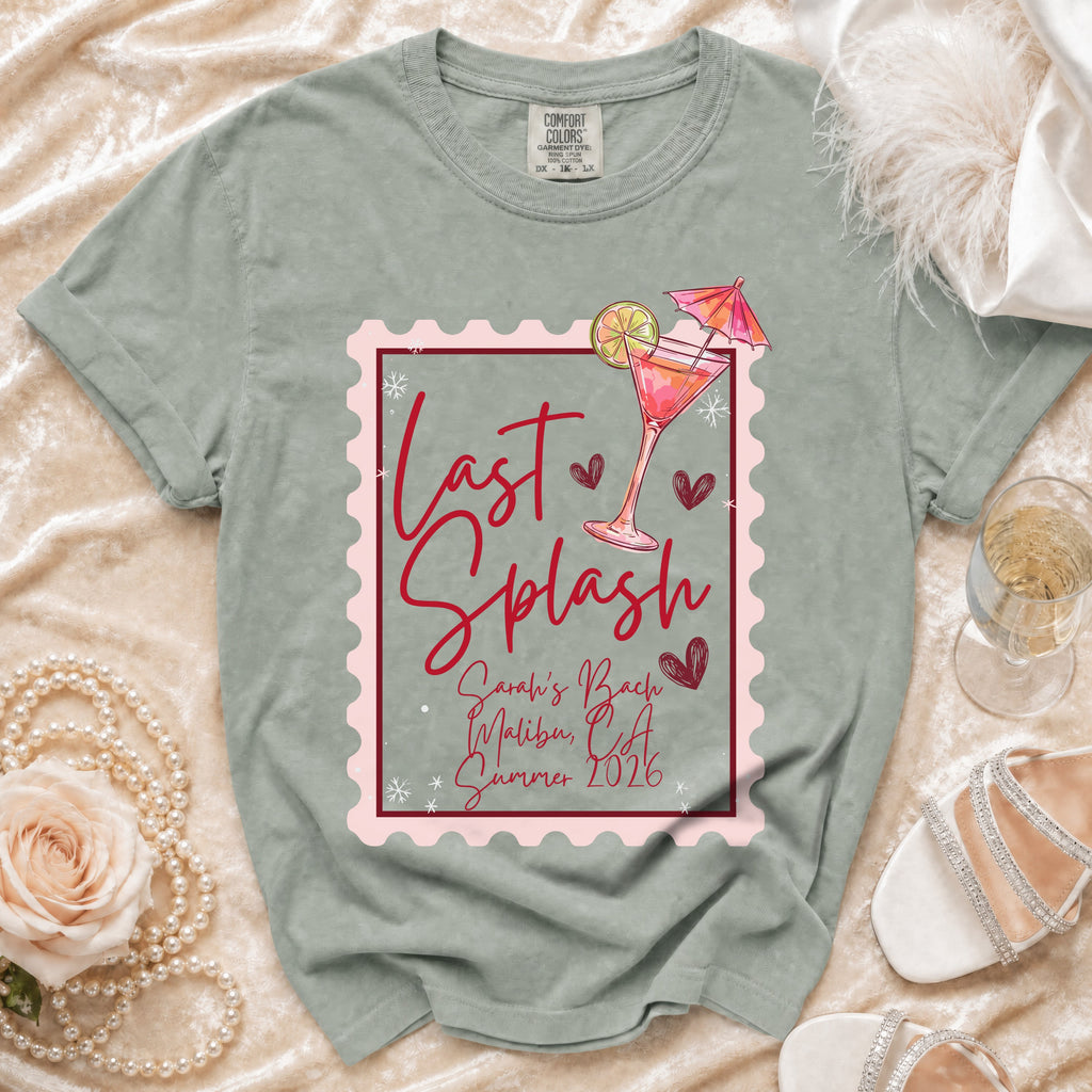 Last Splash t-shirt with "Sarah's Bach Malibu, CA Summer 2026" text.