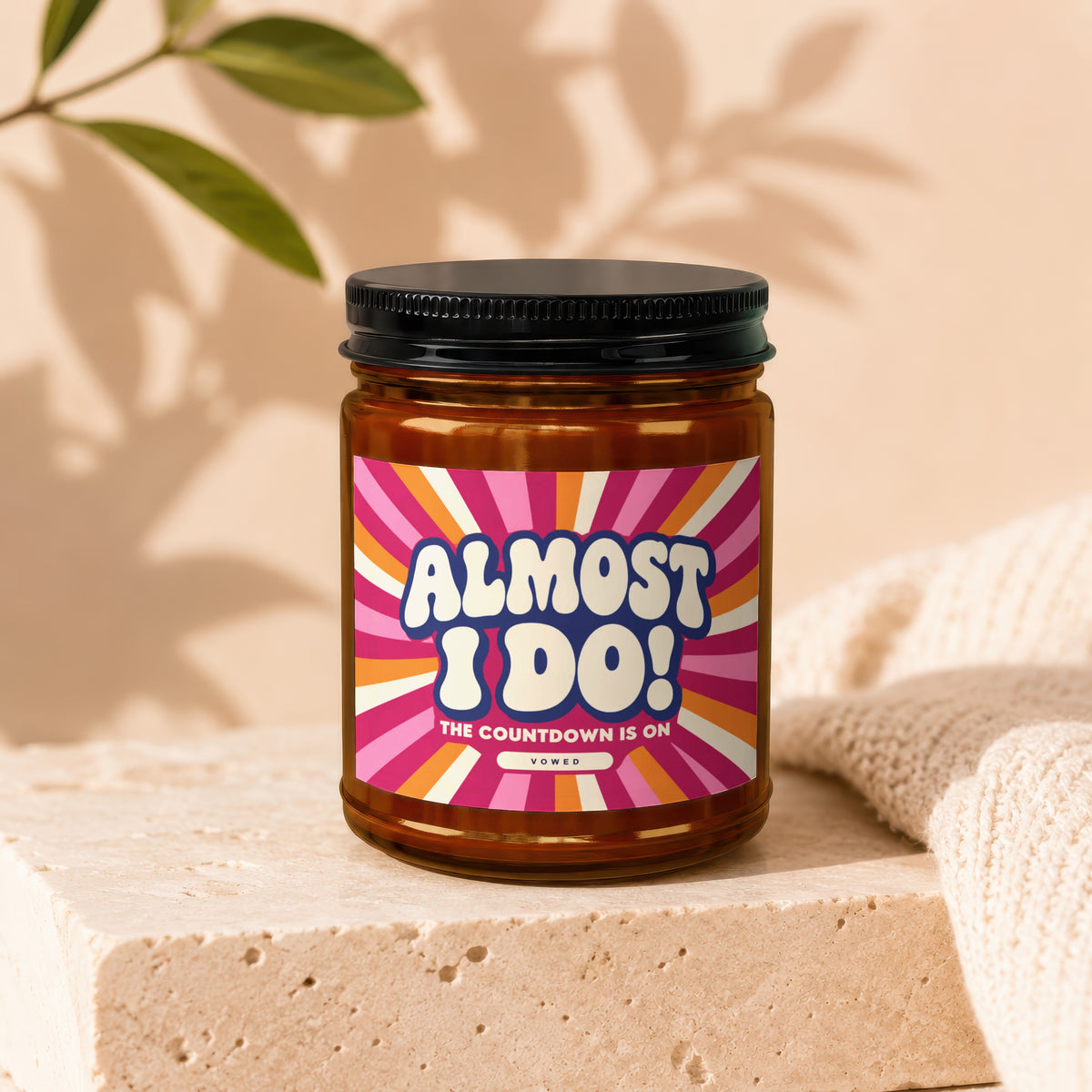 Amber jar candle with a "Almost I Do! The Countdown is On" label.