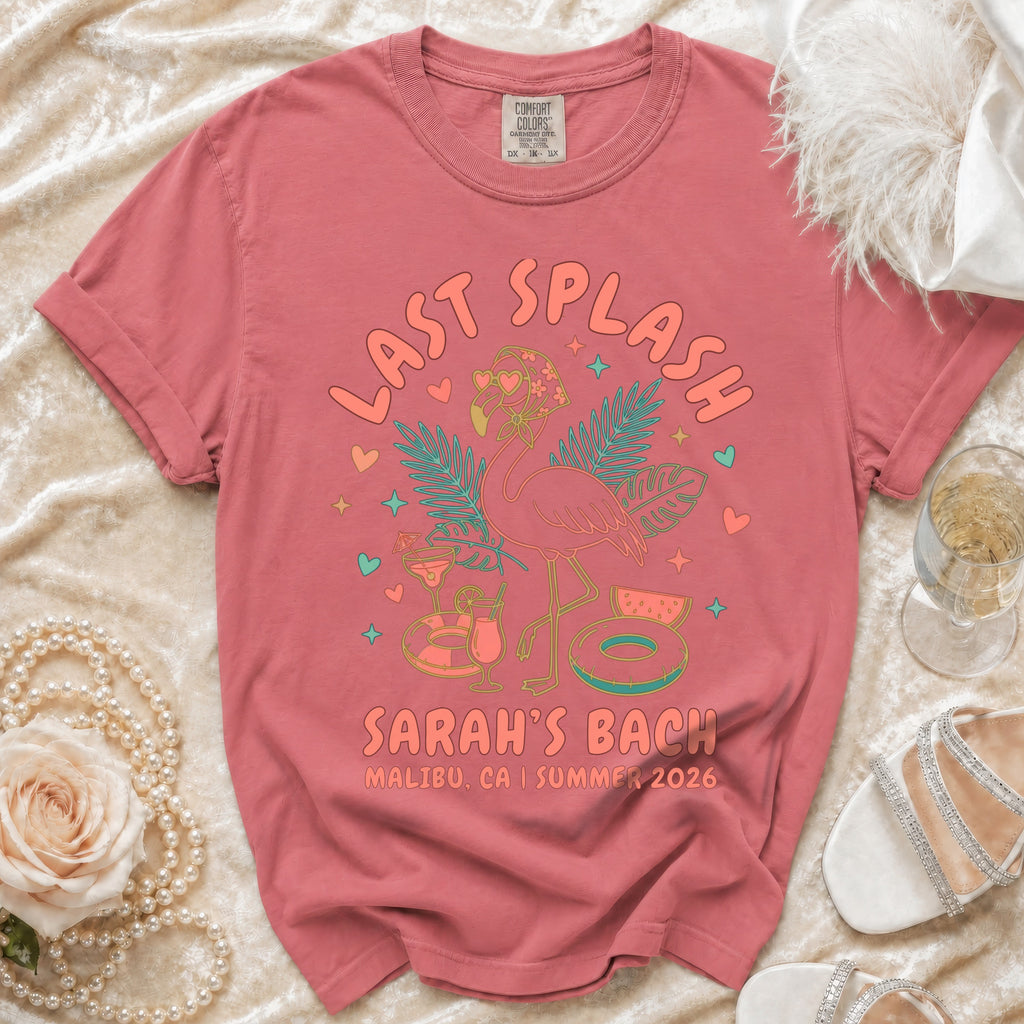 Pink t-shirt with "Last Splash Sarah's Bach Malibu CA Summer 2026" and flamingo graphic.