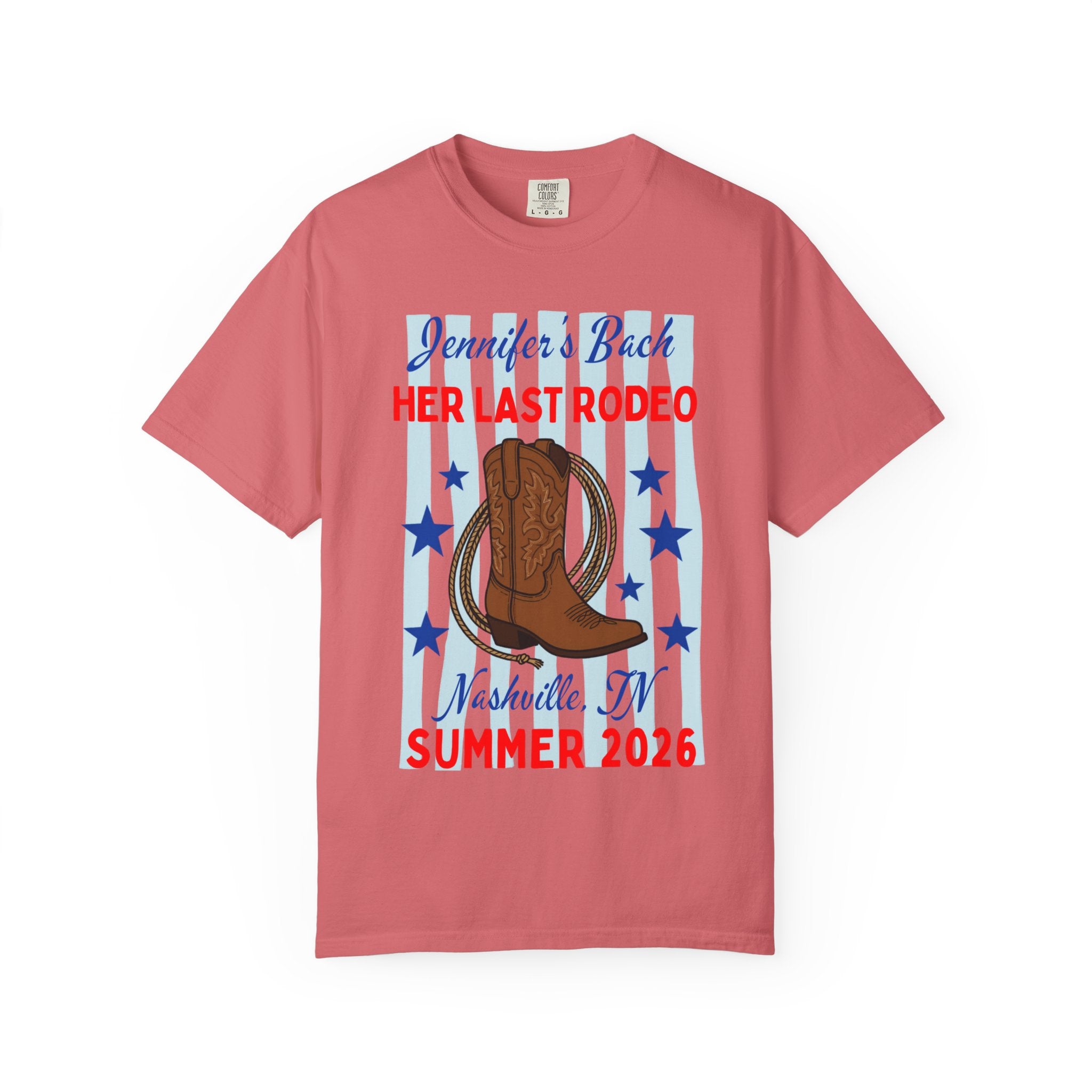 T-shirt with cowboy boot, rope, and text "Jennifer's Bach Her Last Rodeo Nashville, TN Summer 2026".