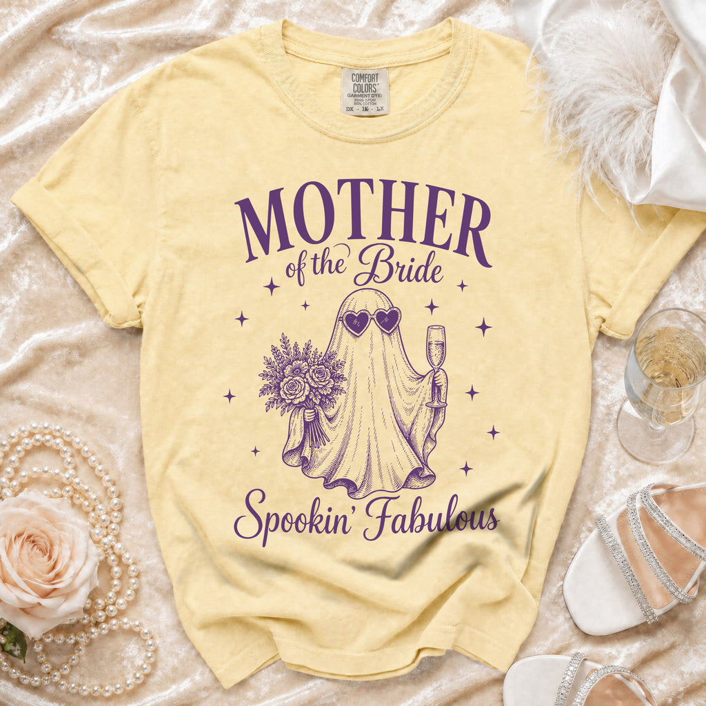 Yellow t-shirt with "Mother of the Bride Spookin' Fabulous" text and ghost graphic.