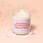 Lit candle in a jar with "Don't Worry, Your Maid of Honor Has a Plan" text.
